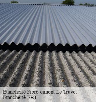 Etancheité Fibro ciment  le-travet-81120 Etanchéité EBT